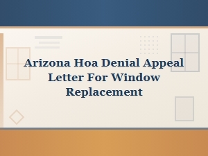 Arizona Hoa Appeal Letter for Window Replacement Denial