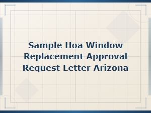 Hoa Window Replacement Approval Letter Template Arizona