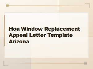 Arizona Hoa Window Replacement Appeal Letter Template