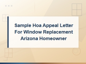 How to Appeal an Hoa Window Replacement Denial in Arizona